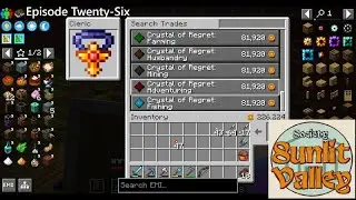 Society: Sunlit Valley Episode Twenty-Six - Expensive Regrets
