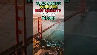 10 US STATES With the BEST QUALITY of LIFE in 2023 - Best States
