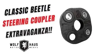Replacing The Steering Coupler On A Classic Beetle