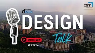 Design Talk Episode 1 | School of Design Podcast | DIT University