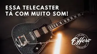 A TELECASTER PERFEITA PRA TOCAR WORSHIP - Offero Guitars + Avancine Pickups