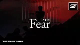 SEVENTEEN • Opening Intro + Intro + Fear (Remixϟ) | for Dance Cover, award concept