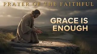 Morning Prayer | Paul&rsquo;s Thorn: How Weakness Becomes Power