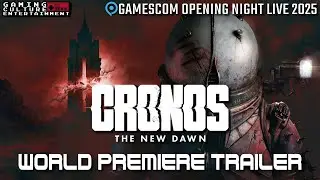 Cronos The New Dawn &ndash; World Premiere Trailer | Gamescom Opening Night Live 2025