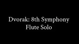 Dvorak: 8th Symphony Flute Solo | Free Flute Sheet Music