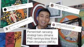 PNS BAKAL BISA KERJA DARI MANA AJA❗WORK FROM ANYWHERE (WFA) ‼️ KOMEN NETIZEN MEMANG WADIDAW