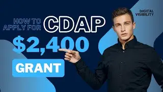 Part 3 | Step-by-Step Guide to Completing the CDAP Application Form and Eligibility Test