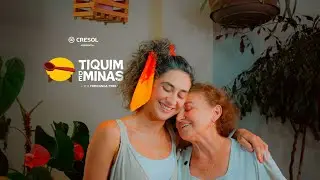 Tiquim de Minas com Fer Ferli | Receita de Pamonha - Epis&oacute;dio 1