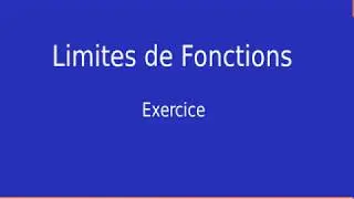 Limites de Fonctions Exercice 4. http://www.mathsprofessor.com