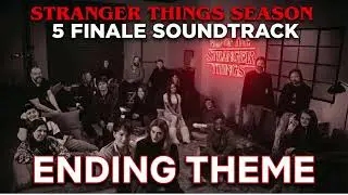 Stranger Things Season 5 Finale Soundtrack | Ending Theme | &ldquo;I Believe&rdquo; by Don Romer