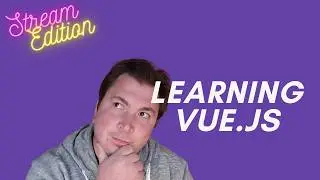 Learning VueJS v3.5