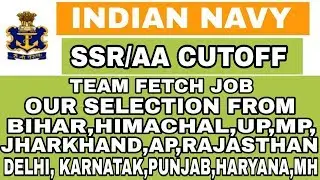Indian navy SSR/AA Cutoff feb 2019 batch | Bihar,HP,UP,MP, Jharkhand,AP, Rajasthan.....
