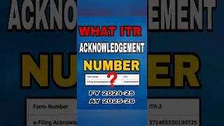 What is the meaning of ITR Acknowledgement Number | ITR Filing online 2025-26 |
