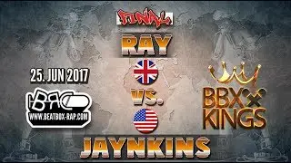 Ray VS Jaynkins | BBXKINGS | Final (2017-06-25)