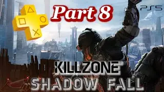 KILLZONE SHADOW FALL Gameplay (Full Game)  Part 8 PlayStation 5