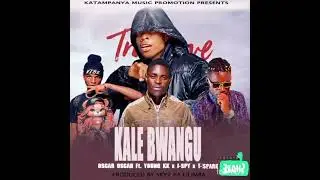 Oscar Oscar Ft. Young KK & T Spark X J Spy-Kale Bwangu-Prod. By Sky2