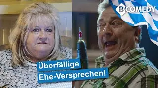 Bayern-Comedy: Überfällige Ehe Versprechen