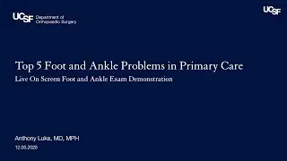 Top 5 Foot and Ankle Problems in Primary Care | Anthony Luke, MD, MPH