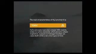 Why is Hydrogen Sulphide or H2S gas so dangerous?