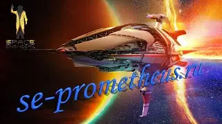 Space Engineers - - - сервер Prometheus #2 Полет за ресурсами