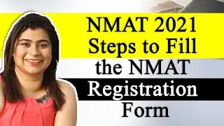 NMAT 2021 Registration Started | Stepwise Guide to Form filling