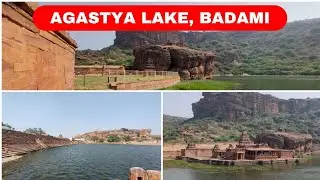 Agastya Lake || Places to visit in Badami || Ep-3