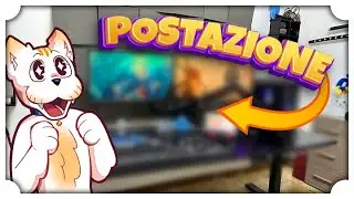 LA MIA POSTAZIONE DA GAMING!