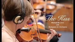 The Kiss by Michael W. Choi (Budapest Art Orchestra)