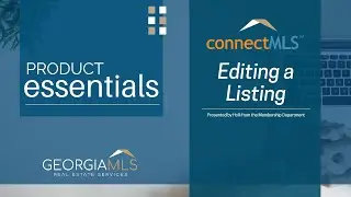 GAMLS Essentials - ConnectMLS: Editing a Listing