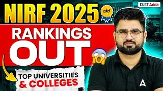 NIRF Rankings 2025 Out 📢 | Top Universities & Colleges in India 🎓 | Complete Analysis