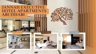 Abu Dhabi Hotel Tour | Jannah Executive Hotel Apartments Experience