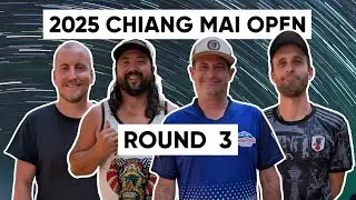 2025 Chiang Mai Open &bull; Round 3 &bull; Shasta Criss &bull; Ricardo Creelman &bull; Jukka Koskela &bull; Mathis Villetelle