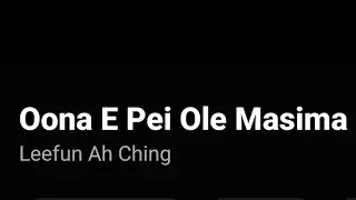 Tokoua Production : Oona E Pei Ole Masima - By Leefahn Ah Ching (Official Music Video)