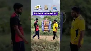 Friends During IPL | RCB vs CSK vs MI