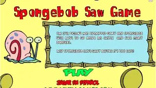 Spongebob Saw Game