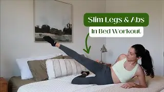 SLIM LEGS & ABS WORKOUT IN BED l before bed workout