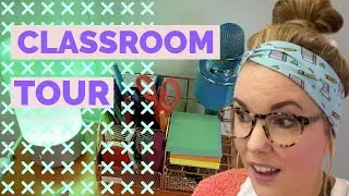 Classroom Tour// 2020-2021