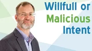 AVVO: Non-dischargeable Debts -Willful or Malicious Intent