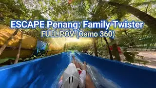 EPIC TWISTS! Family Twister Slide @ ESCAPE Penang (Osmo 360)