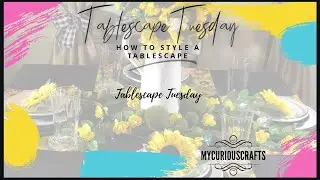 How To Style A Tablescape {{Tablescape Tuesday}} 2020 Fall Edition