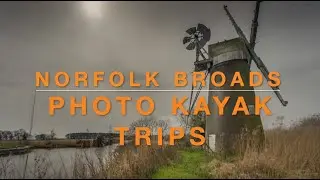 PHOTO KAYAK ADVENTURES- NORFOLK, THURNE MILL