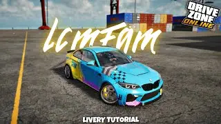 Lcmfam BMW M2 Livery tutorial in Drive Zone online | Low car meets bmw livery in DZO | Driverlaxh25