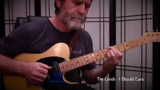 Tim Lerch  -   I Should Care