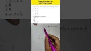 NEET Question on Logic Gates #neet2025 #neetphysics #jeemains #class12 #cbse #shorts #shortsfeed