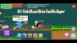 Ngọc Rồng Online - Chạm Chán Với Tool Ks Super Quay Trở Lại.!