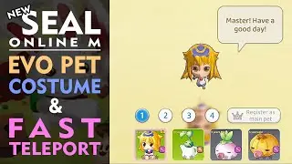 Guide EVO PET, COSTUME & FAST TELEPORT - Seal M