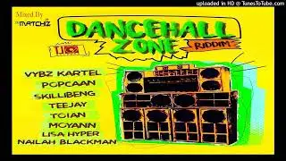 DANCEHALL ZONE RIDDIM MIXTAPE | by Dj FLACKORIFIC | 2022 |