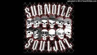Sub Noize Souljaz - 01 - Frontline