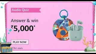 Amazon Fun zone Audio Quiz 16 July 2021