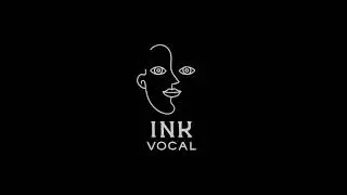Ink Vocal Playthrough